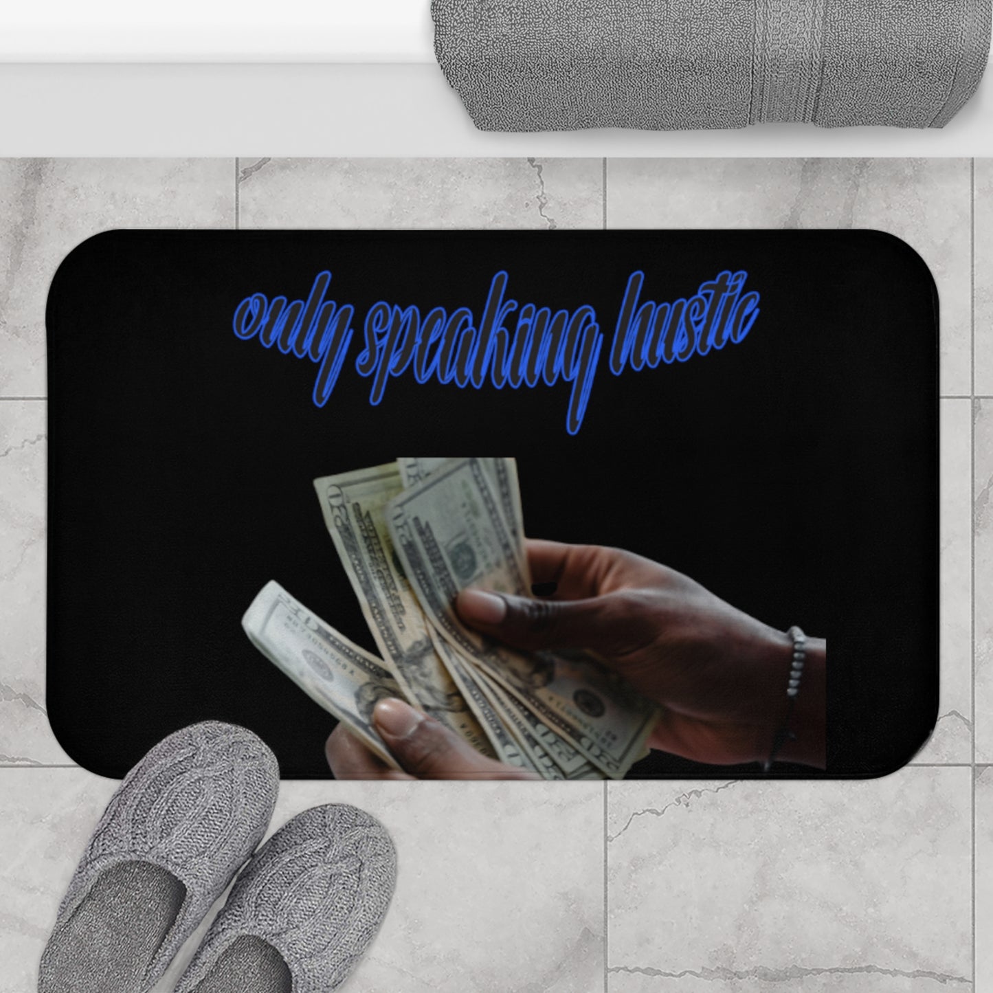 Only speaking Hustle Bath Mat