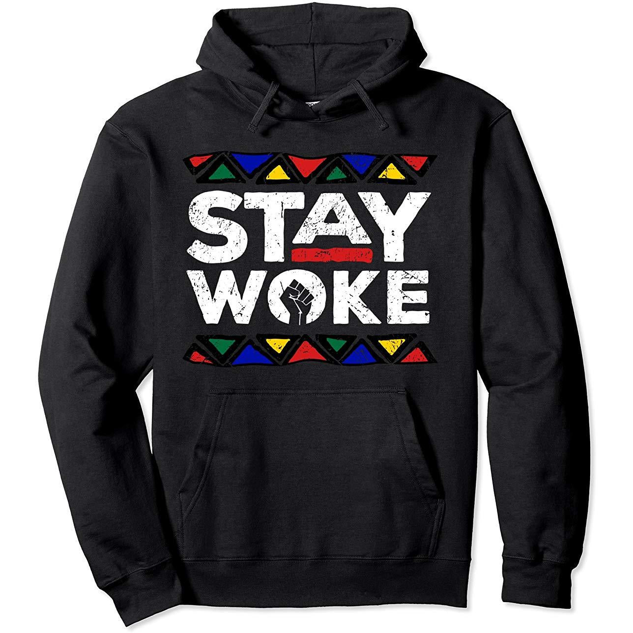 Stay Woke Black Hoodie