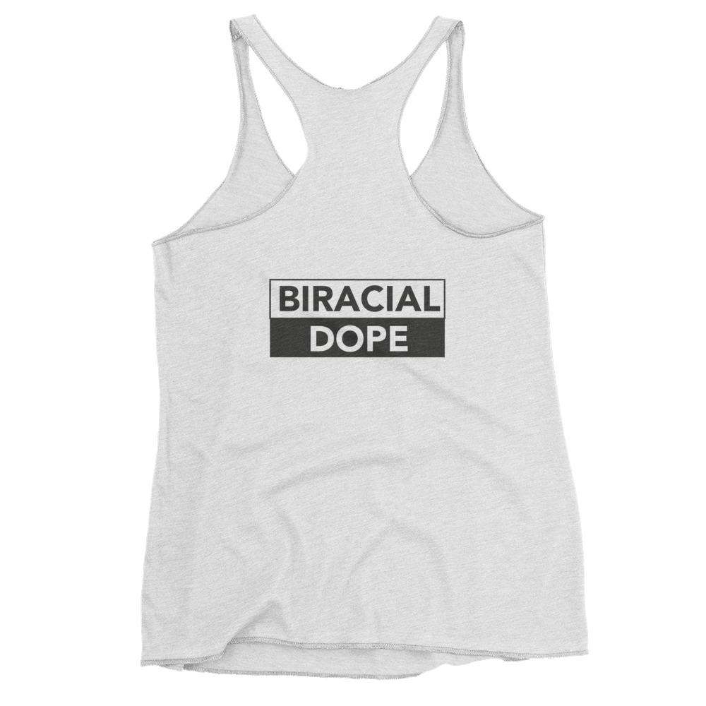 BIRACIAL DOPE Women's Racerback Tank