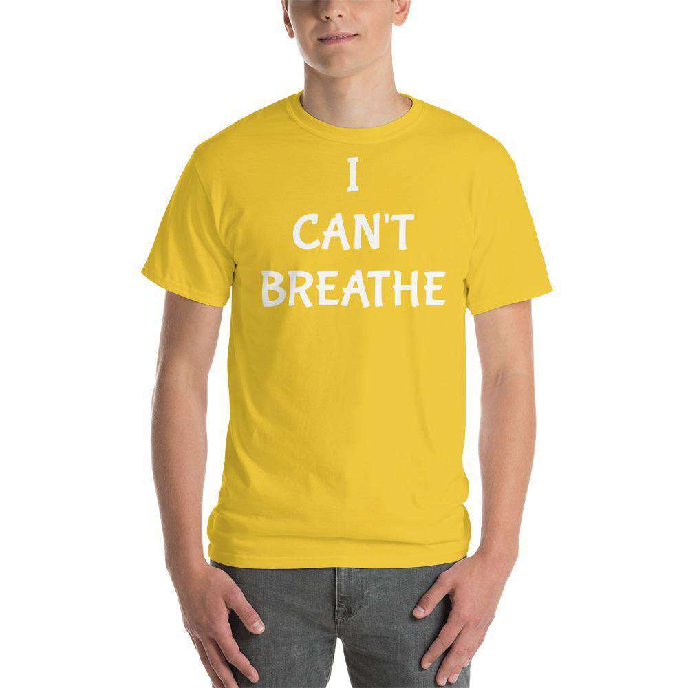 I CAN'T BREATHE Short Sleeve T-Shirt