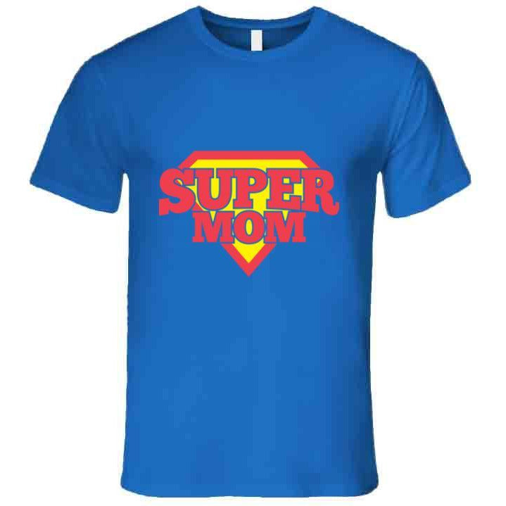 Super Mom T Shirt