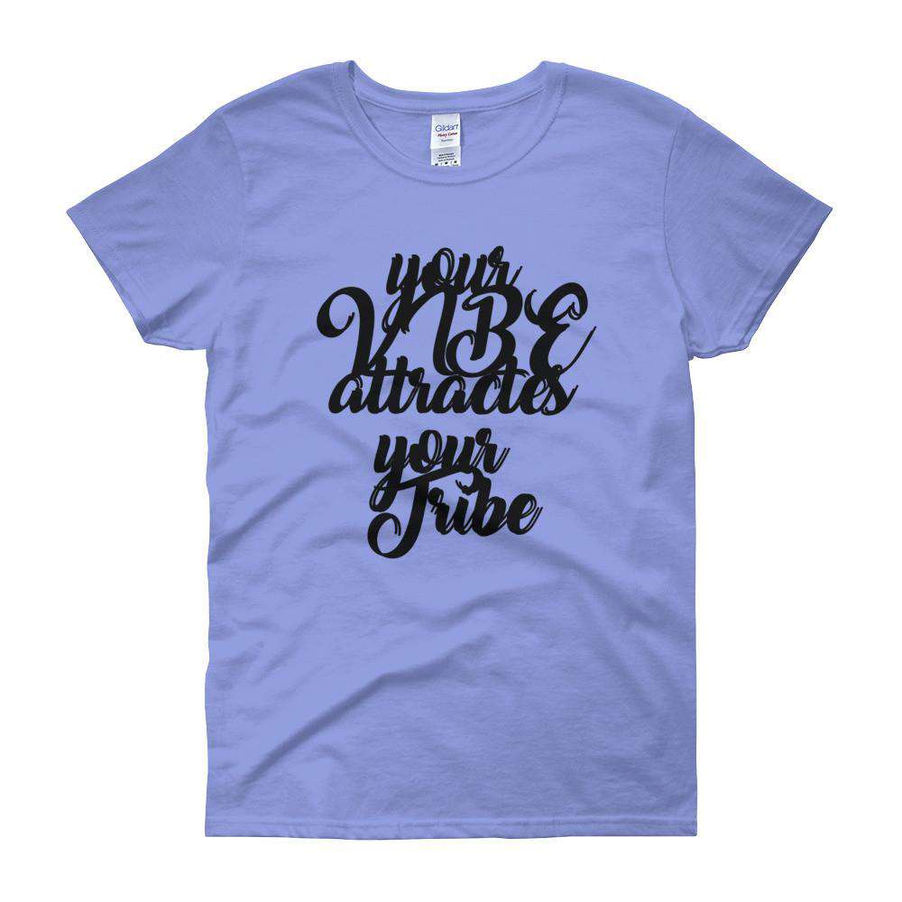 Your Vibe Women's short sleeve t-shirt