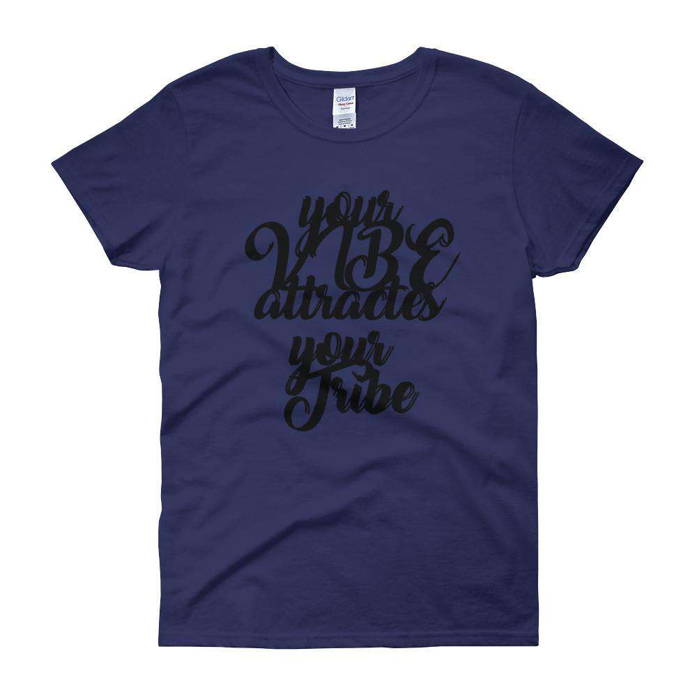 Your Vibe Women's short sleeve t-shirt