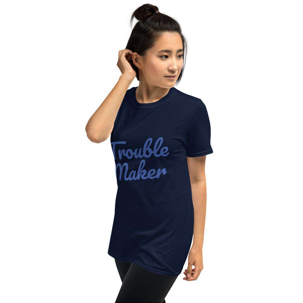 Trouble Maker Short-Sleeve Unisex T-Shirt